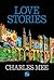 Love Stories by Charles Mee