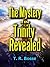 The Mystery of the Trinity ...