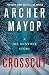 Crosscut: A Joe Gunther Sho...