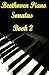 Beethoven Piano Sonatas Boo...
