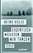 Eigentlich müssten wir tanzen by Heinz Helle