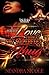 A Perfect Love from A Not So Perfect Thug by Ni'Andra Nicole