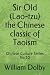 Sir Old (Lao-tzu) the Chine...