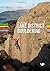 Lake District Bouldering - The LakesBloc guidebook by Greg  Chapman