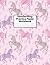 Handwriting Practice Paper Workbook: Cute Unicorn Matte Cover Large 8.5 x 11 Blank Lined Sheets Journal Notebook for Writing Improvement Exercises - Perfect for Preschool, Kindergarten, Grade School Kids (1st, 2nd, 3rd and 4th) and Adults Design Code BW