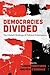 Democracies Divided: The Gl...