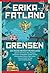 Grensen: En reise rundt Russland gjennom Nord-Korea, Kina, Mongolia, Kasakhstan, Aserbajdsjan, Georgia, Ukraina, Hviterussland, Litauen, Polen, Latvia, Estland, Finland og Norge samt Nordøstpassasjen