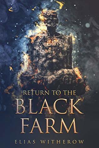 Return to the Black Farm (The Black Farm, #2)
