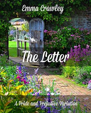 The Letter: A Pride and Prejudice Variation (Kindle Edition)