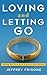 Loving and Letting Go by Jeffrey Frisone