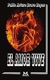 EL AMOR VIVE (Spanish Edition)