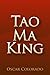 Tao Ma King: Liberación Int...