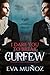 I Dare You to Break Curfew ...