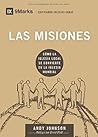 Las Misiones: How...