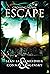 Escape (Crossing Nüwa, #1)