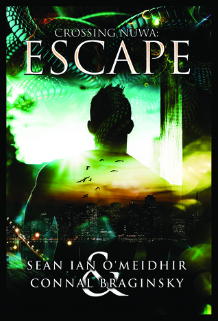 Escape (Crossing Nüwa, #1)