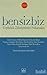 Bensizbiz  by Bella Habip