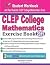 CLEP College Mathematics Exercise Book by Ava   Ross