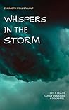 Whispers in the Storm