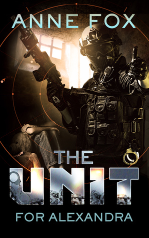 For Alexandra (The Unit #5)