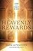 Heavenly Rewards by Mark Hitchcock