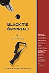 Black Tie Optional: 17 Short Stories Black Tie Optional: 17 Short Stories