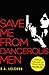 Save Me from Dangerous Men (Nikki Griffin, #1)
