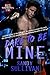 Dare to Be Mine (Iron Rogue...