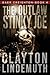 The Outlaw Stinky Joe by Clayton Lindemuth