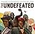 The Undefeated