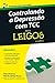 Controlando a Depressão com TCC Para Leigos by Brian Thomson