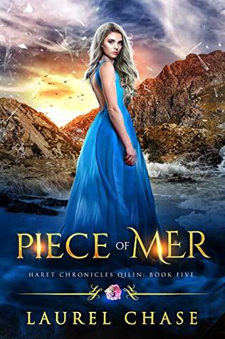 Piece of Mer (Haret Chronicles: Qilin #5)