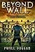 Beyond The Wall 2: Noble In...