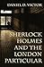 Sherlock Holmes and The London Particular (Sherlock Holmes and the American Literati)