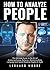 How to Analyze People: The ...