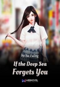 If the Deep Sea Forgets You (ebook)