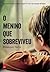 O menino que sobreviveu by Rhiannon Navin