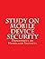 Study on Mobile Device Secu...
