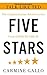 Five Stars: The Communication Secrets to Get From Good to Great