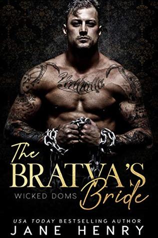 The Bratva's Bride (Wicked Doms #2)