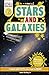 Stars and Galaxies by James Buckley Jr. Stars and Galaxies by James Buckley Jr.