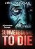Summerbourne to Die