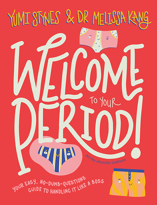 Welcome To Your Period (Paperback)