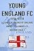 Young England FC 1954-2018:...