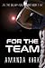 For the Team (The Galaxy Fo...