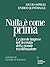 Nulla è come prima. Le picc...