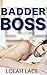 Badder Boss (Boss Series #2)