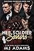 Her Soldier Saviors by M.J.  Adams