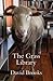 The Grass Library by David   Brooks
