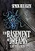 The Basement of Dreams & Ot...